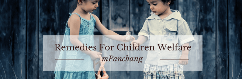 Remedies For Children Welfare