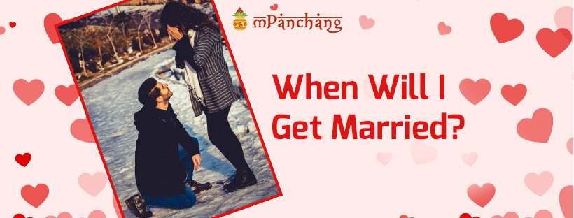 When Will I Get Married?