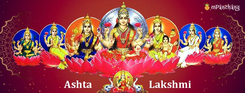 Ashtalakshmi the Eight Forms of Goddess Lakshmi
