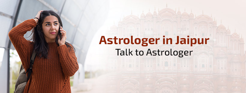 Astrologer in Jaipur | Talk to Astrologer in Jaipur, Astrologer Near Me