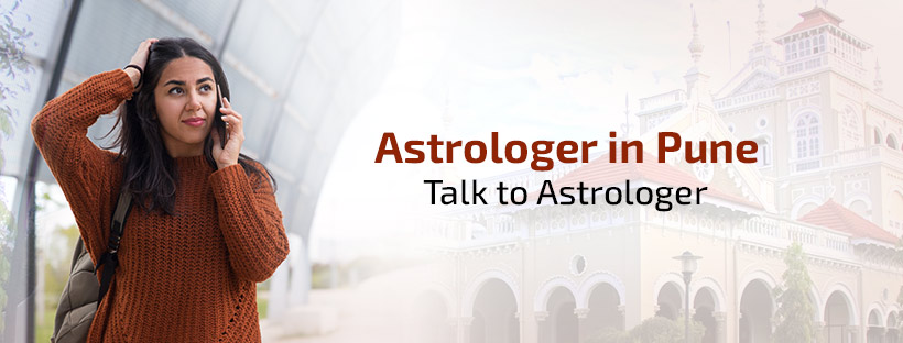 Astrologer in Pune | Talk to Astrologer in Pune, Astrologer Near Me