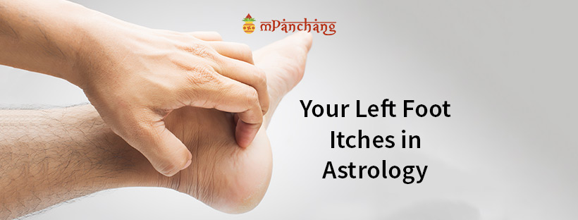 Left Foot Itching Spiritual Meaning 