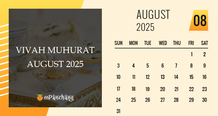 Vivah Muhurat in August 2025